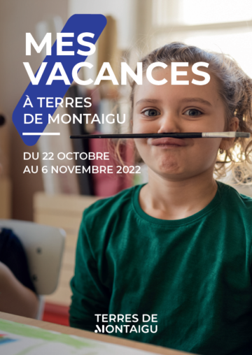 Mes Vacances à Terres de Montaigu - octobre 2022